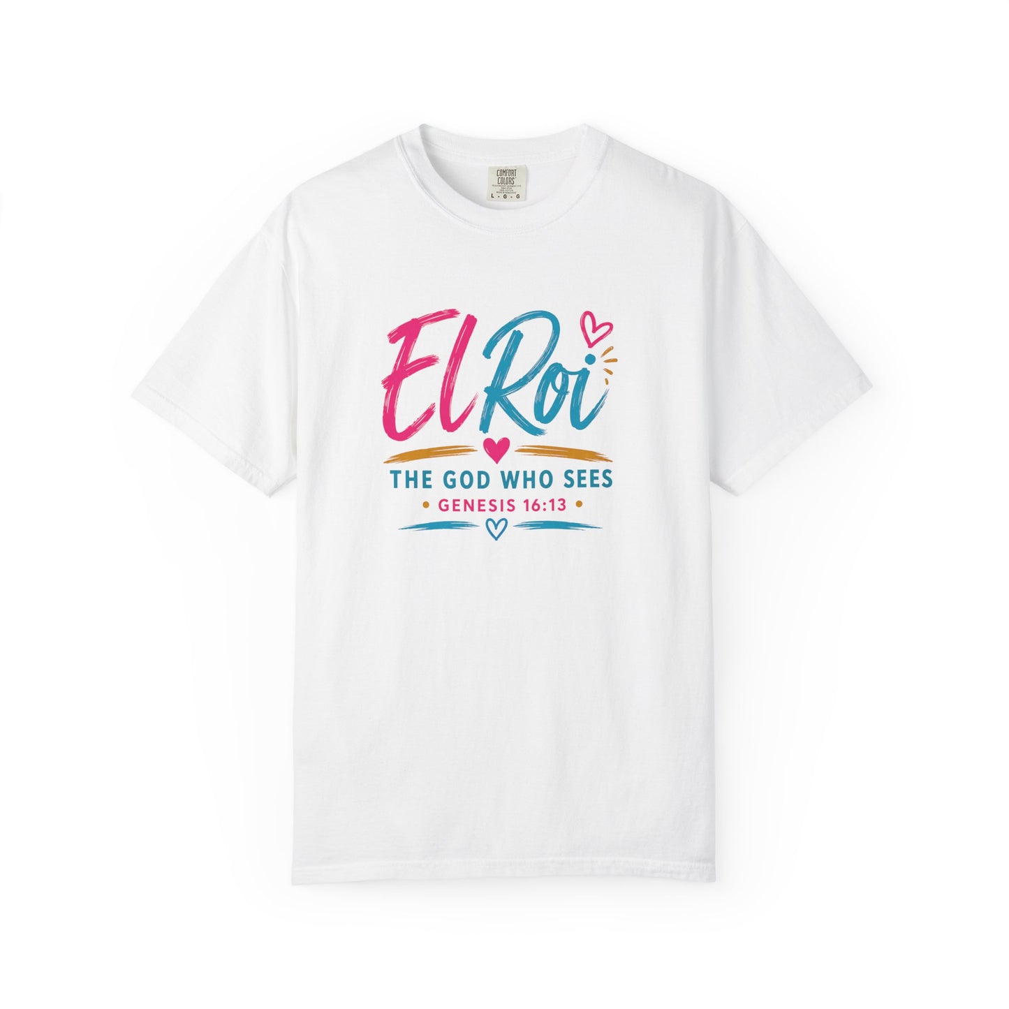 El Roi T-Shirt — "The God Who Sees" Genesis 16:13 Christian Tee