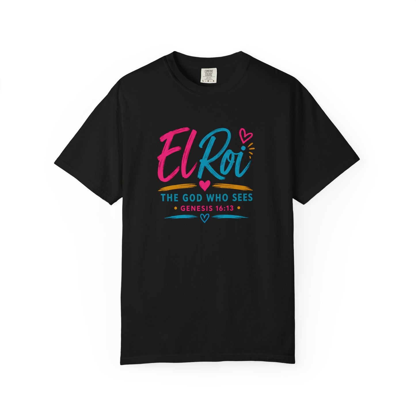 El Roi T-Shirt — "The God Who Sees" Genesis 16:13 Christian Tee